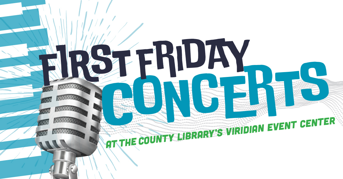 First Friday Concerts at the County Library