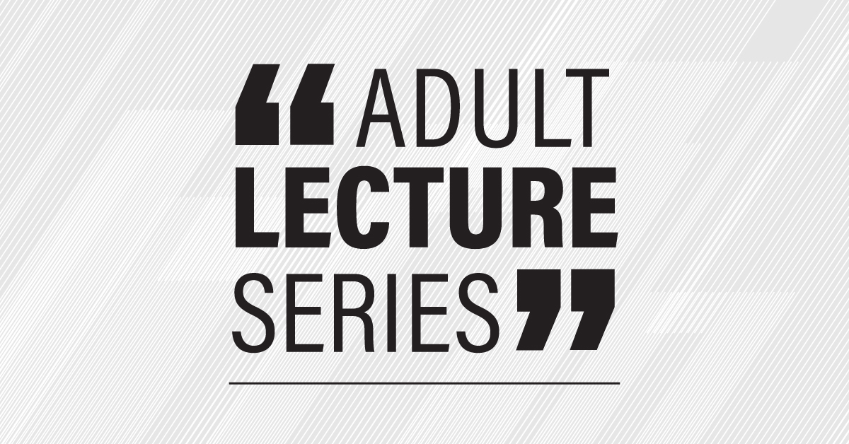 Adult Lecture Series at the County Library