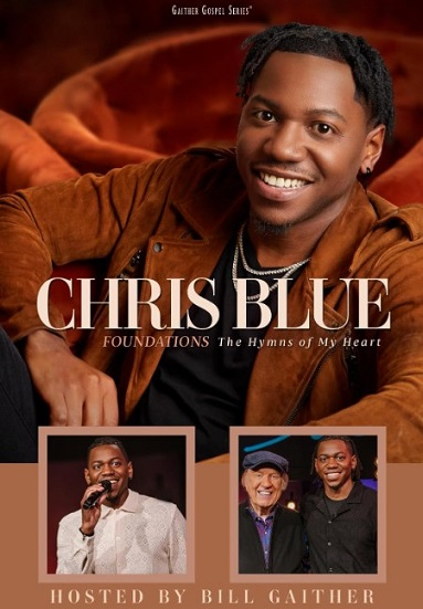 Chris Blue: Foundations, The Hymns of My Heart