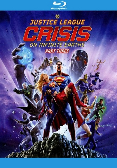 Justice League: Crisis on Infinite Earths. Part Three