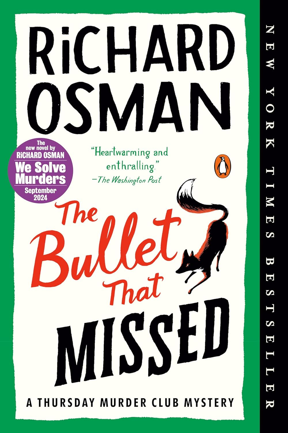 The Bullet That Missed by Richard Osman