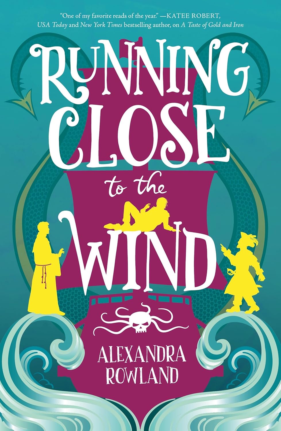 Running Close to the Wind by Alexandra Rowland